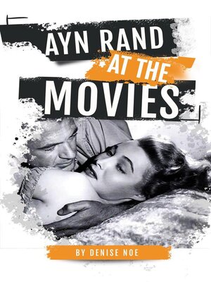 cover image of Ayn Rand at the Movies